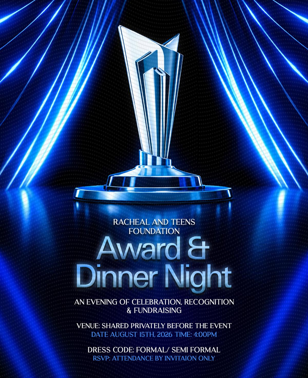 Award & Dinner Night — Racheal and Teens Foundation